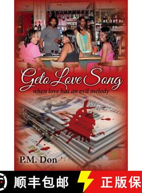 【3-4周达】The Geto Love Song: when love has an evil melody [9780692470688]