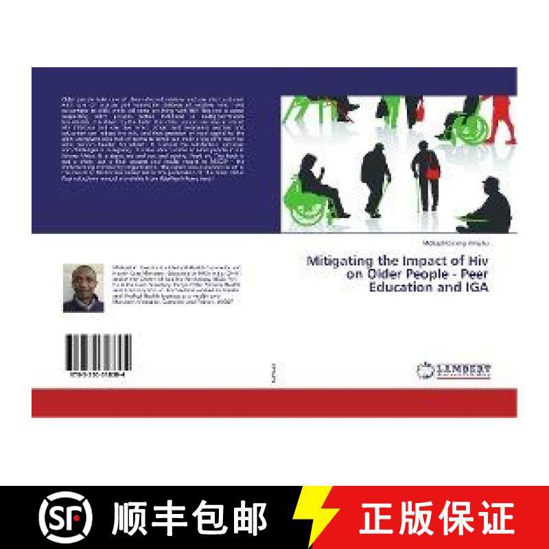 预订 Mitigating the Impact of Hiv on Older People - Peer Education and IGA [9783330318304]