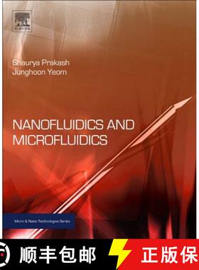 【3-4周达】Nanofluidics and Microfluidics: Systems and Applications [9781437744699]