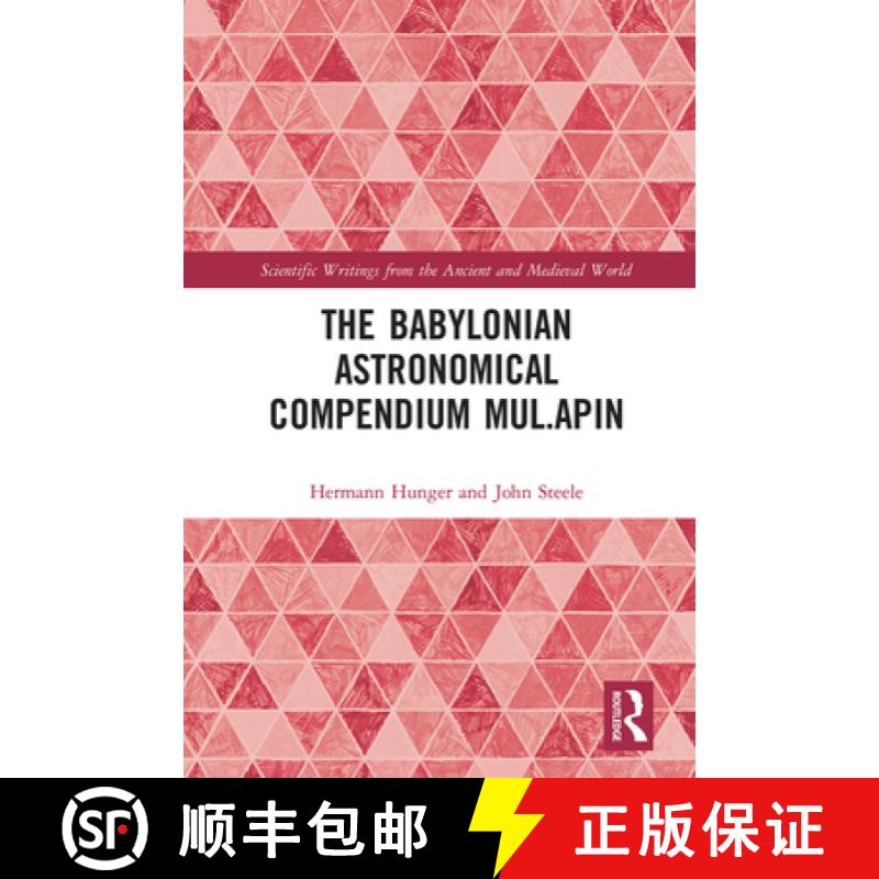 【3-4周达】The Babylonian Astronomical Compendium MUL.APIN [9780367666187]