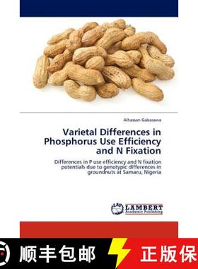 预订 Varietal Differences in Phosphorus Use Efficiency and N Fixation [9783845429274]