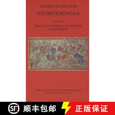 【3-4周达】Heimskringla III: Magnus Olafsson to Magnus Erlingsson [9780903521932]