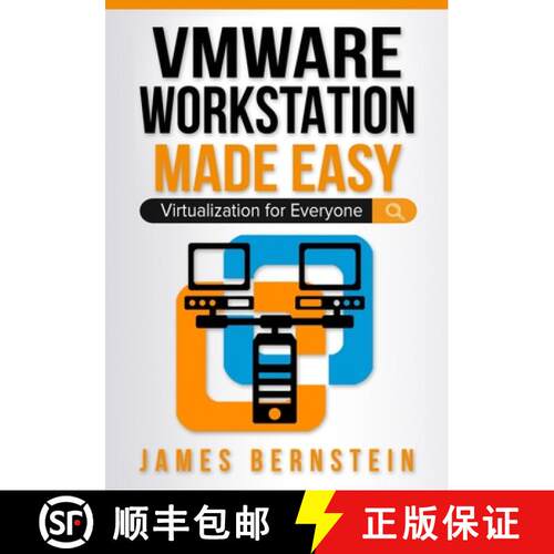 【3-4周达】VMware Workstation Made Easy: Virtualization for Everyone [9798986466750]