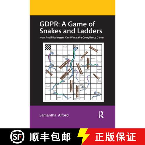 【3-4周达】Gdpr: A Game of Snakes and Ladders: How Small Businesses Can Win at the Compliance Game [9781032336985]