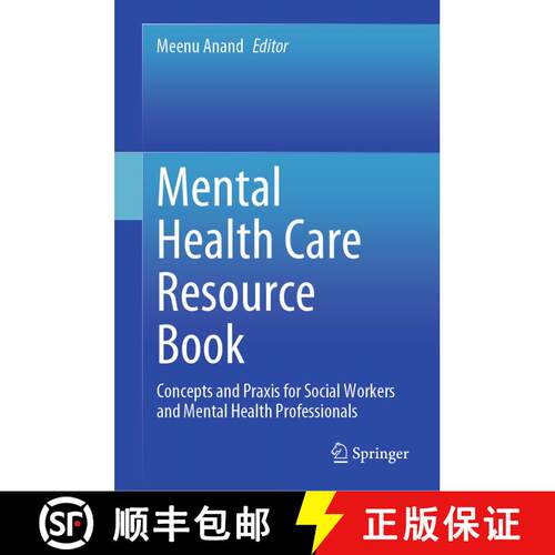 【3-4周达】精装 Mental Health Care Resource Book : Concepts and Praxis for Social Workers and Mental ... [9789819712021]