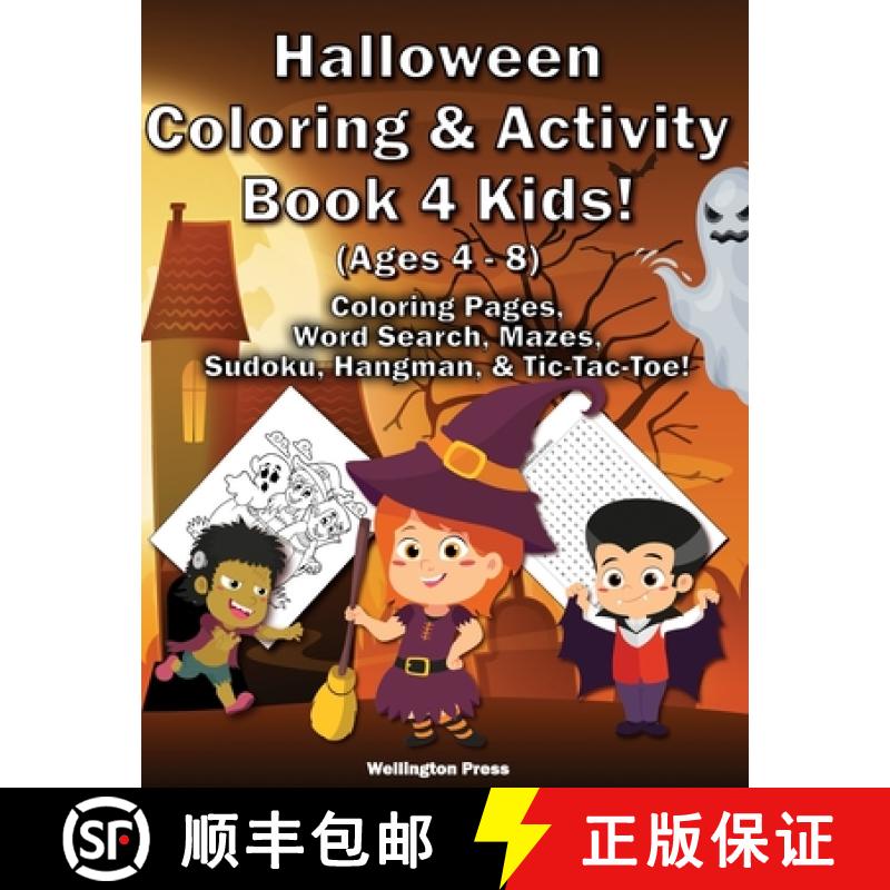 预订 Halloween Coloring & Activity Book 4 Kids: Halloween Coloring Pages - Word Search - Mazes - Sudo... [9781636730066]