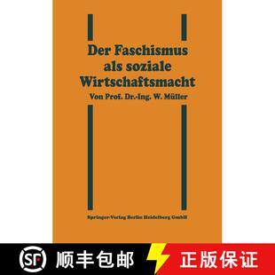 【3-4周达】Der Faschismus als soziale Wirtschaftsmacht [9783662361962]