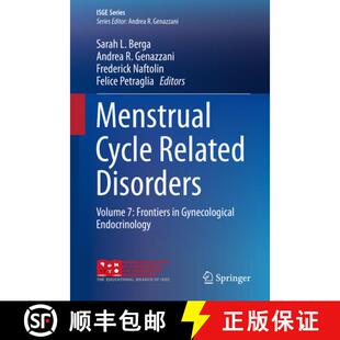 【3-4周达】Menstrual Cycle Related Disorders: Volume 7: Frontiers in Gynecological Endocrinology [9783030143572]