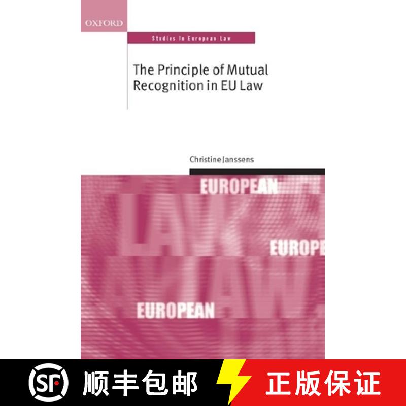 【3-4周达】The Principle of Mutual Recognition in Eu Law [9780199673032]