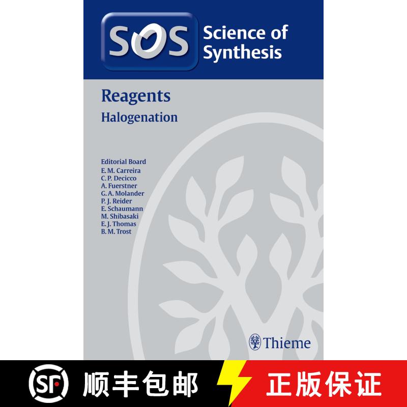【3-4周达】Science of Synthesis 2011: Volume 2011/8: Reagents Halogenation [9783131641618]