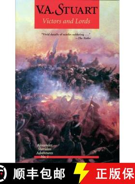 【3-4周达】Victors and Lords: Alexander Sheridan Adventures [9780935526981]
