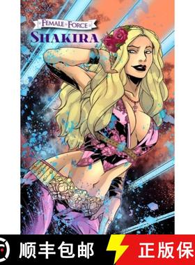 【3-4周达】Female Force: Shakira [9781962404525]