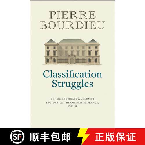 【3-4周达】精装 Classification Struggles, Course Of General Sociology, Volume 1 (1981-1982) [Wiley社... [9781509513277]