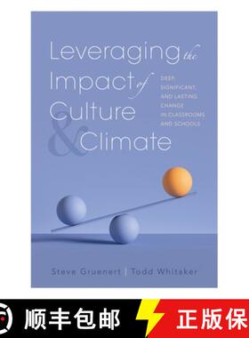 【3-4周达】Leveraging the Impact of Culture and Climate: Deep, Significant, and Lasting Change in Cla... [9781952812897]