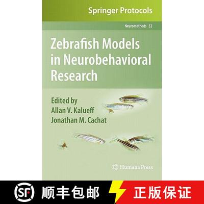 【3-4周达】Zebrafish Models in Neurobehavioral Research [9781607619215]