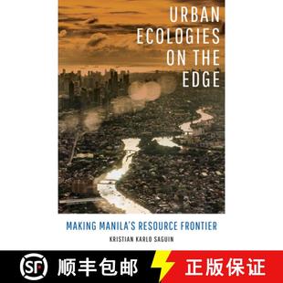 Urban Ecologies Resource 9780520382664 Edge the Manila Making 4周达 Frontier