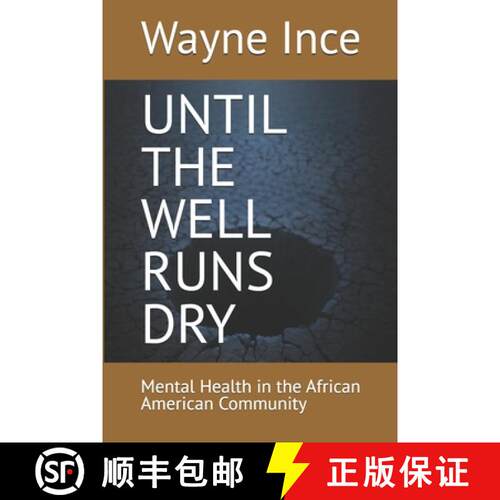 【3-4周达】Until the Well Runs Dry: Mental Health in the African American Community [9798994346037]