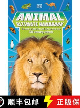 【3-4周达】Animal Ultimate Handbook: The Need-To-Know Facts and STATS on More Than 200 Animals [9780744056693]