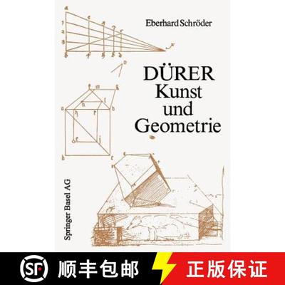 【3-4周达】Durer -- Kunst Und Geometrie: Durers Kunstlerisches Schaffen Aus Der Sicht Seiner underwey... [9783034863278]