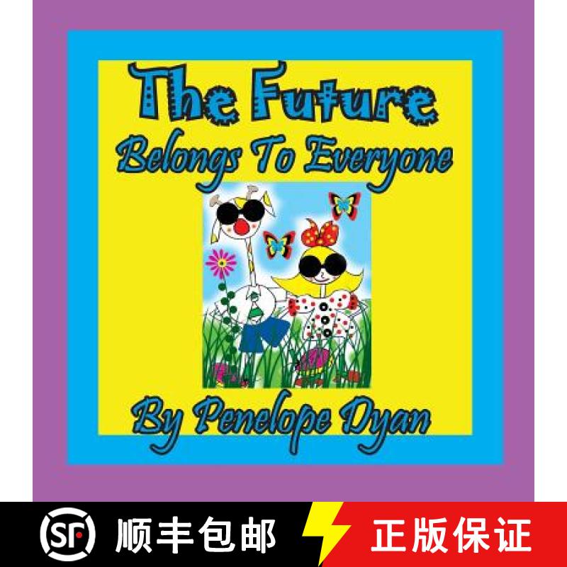 【2-3周达】The Future Belongs To Everyone! [9781614773443]