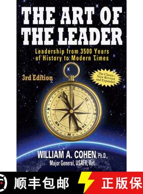 【3-4周达】The Art of the Leader: Leadership from 3500 Years of History to Modern Times [9780996893527]