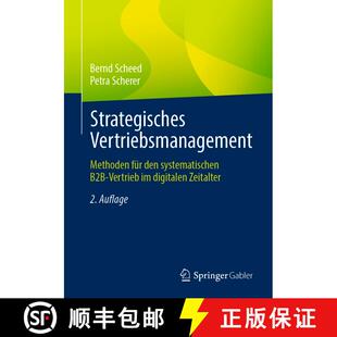 【3-4周达】Strategisches Vertriebsmanagement : Methoden für den systematischen B2B-Vertrieb im digit... [9783658345471]