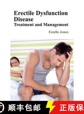 【3-4周达】Erectile Dysfunction Disease: Treatment and Management: Treatment and Management [9781632421784]