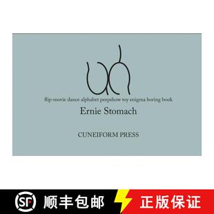 【3-4周达】Ernie Stomach: Uh : Flip-Movie Dance Alphabet Peepshow Toy Enigma Boring Book [9780986004070]