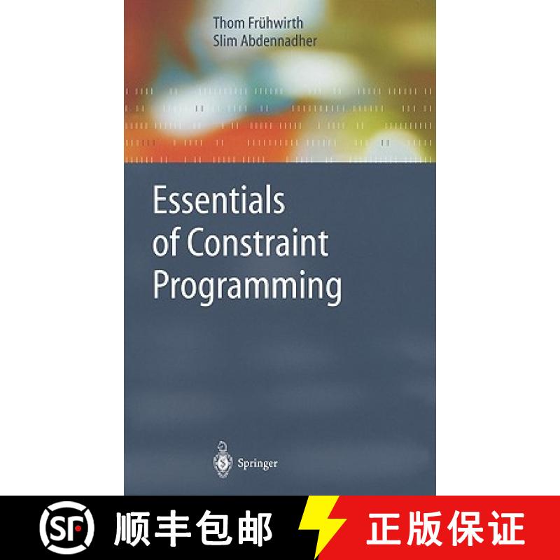【4周达】Essentials of Constraint Programming [9783540676232]