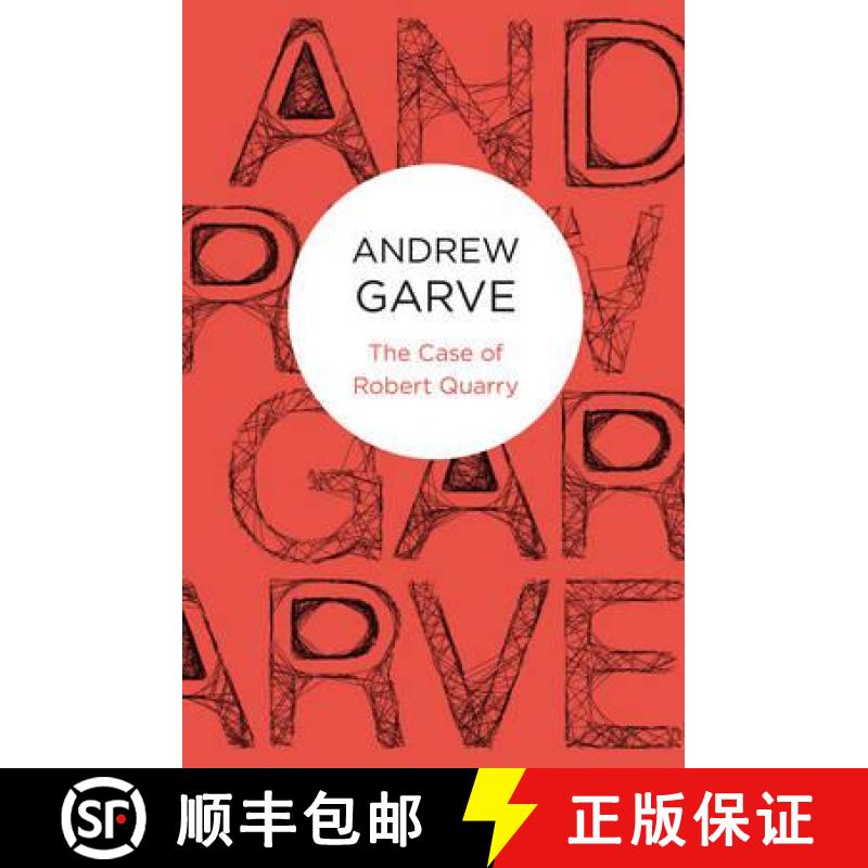【3-4周达】The Case of Robert Quarry [9781447215196]