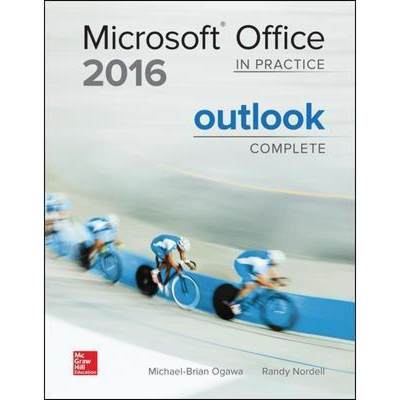 【4周达】MICROSOFT OFFICE OUTLOOK 2016 COMPLETE: IN PRACTICE [9781259762741]