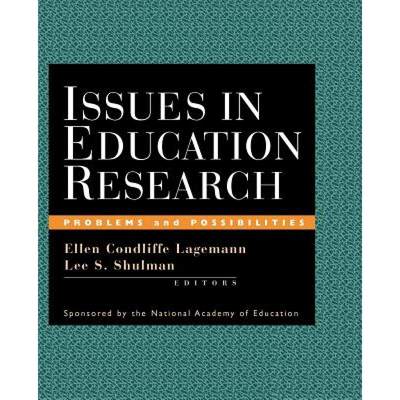 【4周达】Issues In Education Research: Problems And Possibilities (Sponsored By The National Academy ... [9780787948108]