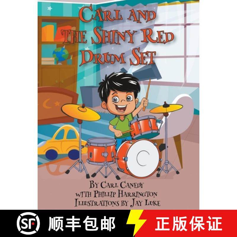 【3-4周达】Carl and the Shiny Red Drum Set [9781949515756]