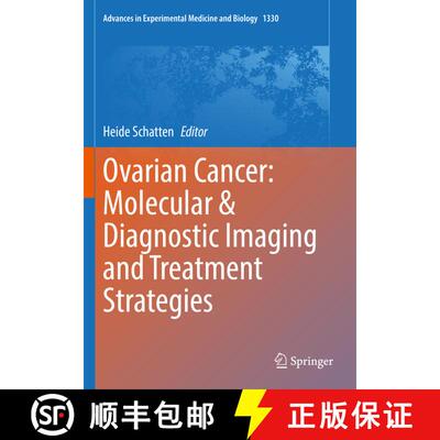 【3-4周达】Ovarian Cancer: Molecular & Diagnostic Imaging and Treatment Strategies [9783030733612]