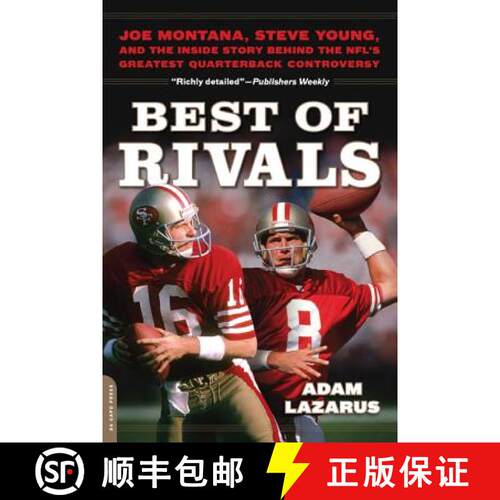 【3-4周达】Best of Rivals: Joe Montana, Steve Young, and the Inside Story Behind the Nfl's Greatest Q... [9780306822636]