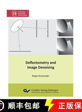 【3-4周达】Deflectometry and Image Denoising [9783736999978]