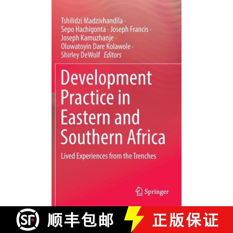【3-4周达】Development Practice in Eastern and Southern Africa : Lived Experiences from the Trenches [9783030911300]
