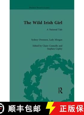 【3-4周达】Sydney Owenson, Lady Morgan: The Wild Irish Girl: A National Tale [9781138111370]