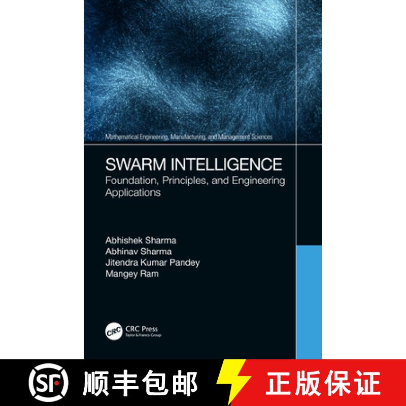 【3-4周达】Swarm Intelligence: Foundation, Principles, and Engineering Applications [9780367546618]