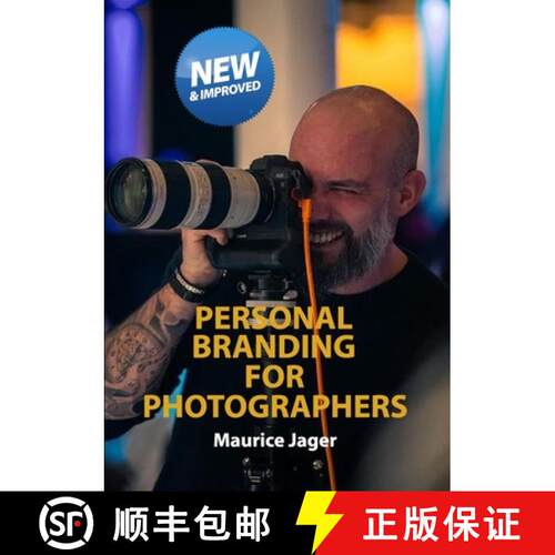 【3-4周达】Personal Branding for Photographers 2025: Uncover Your Best Self Through the Lens of Authe... [9781326727949]