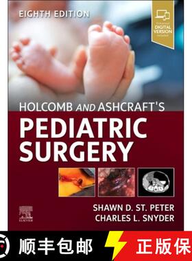 【3-4周达】Holcomb and Ashcraft's Pediatric Surgery [9780443124310]