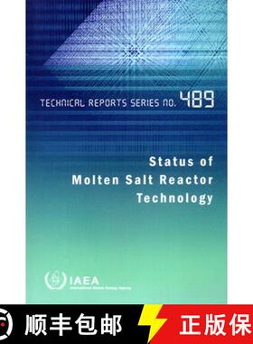 【3-4周达】精装 Status of Molten Salt Reactor Technology [9789201405227]