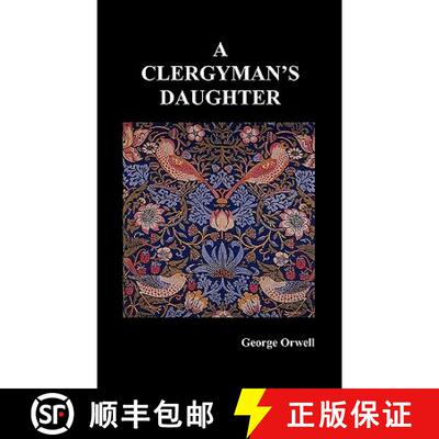 【3-4周达】精装 A Clergyman's Daughter [9781849025935]