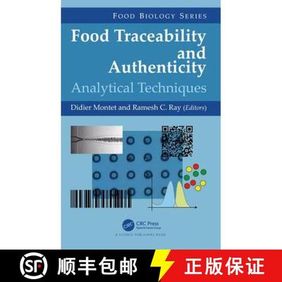 【3-4周达】Food Traceability and Authenticity: Analytical Techniques [9781498788427]