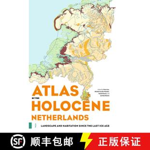 and Ice the 3周达 Atlas Landscape 9789463724432 Age Last Holocene Since Netherlands Habitation