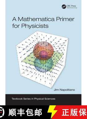 【3-4周达】A Mathematica Primer for Physicists [9781138035096]