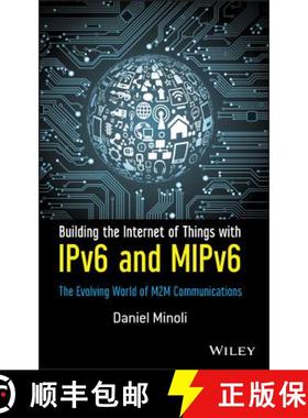 【3-4周达】Building The Internet Of Things With Ipv6 And Mipv6: The Evolving World Of M2M Communicati... [9781118473474]