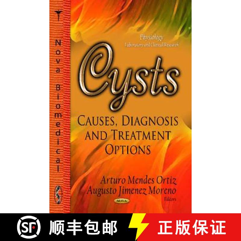 【3-4周达】Cysts: Causes, Diagnosis and Treatment Options [9781620813157]
