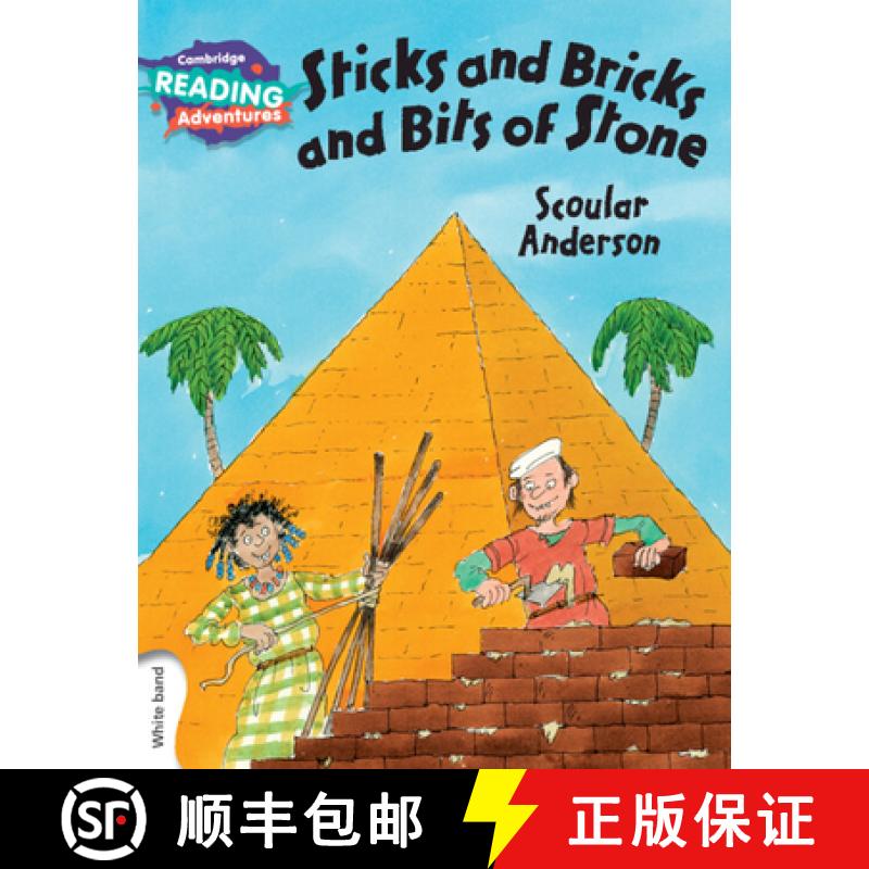 【2-3周达】Cambridge Reading Adventures Sticks and Bricks and Bits of Stone White Band: - Sticks and ... [9781107560567]