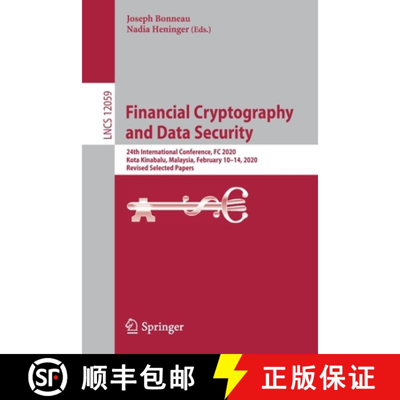 【3-4周达】Financial Cryptography and Data Security: 24th International Conference, FC 2020 , Kota Ki... [9783030512798]